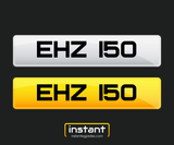 EHZ 150 | Northern Ireland Dateless 6 Digit Registration | 3x3 Private Cherished Number Plate.